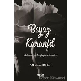 Beyaz Karanfil - Abdullah Doğan