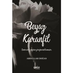 Beyaz Karanfil - Abdullah Doğan