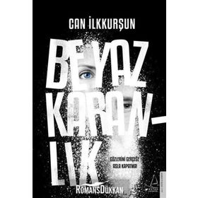 Beyaz Karanlık - Can İlkkurşun
