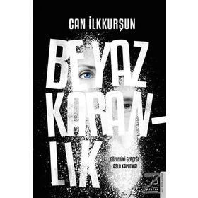 Beyaz Karanlık - Can İlkkurşun