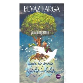 Beyaz Karga - Şuayip Dağıstanlı
