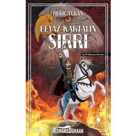 Beyaz Kartalın Sırrı - Meriç Turan