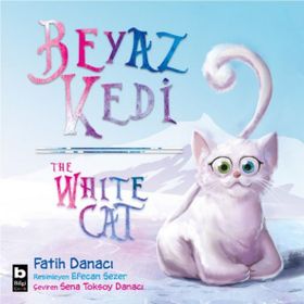 Beyaz Kedi - The White Cat - Fatih Danacı