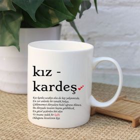 Beyaz Kız Kardeş Kelime Anlamı Baskılı Kupa