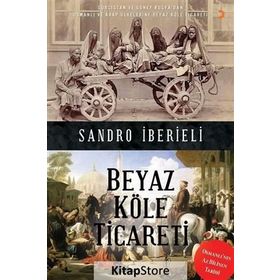 Beyaz Köle Ticareti - Sandro İberieli