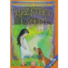 BEYAZ KONAK'IN KÖPEKLERİ - NUR ICOZU