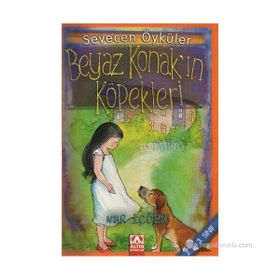 BEYAZ KONAK'IN KÖPEKLERİ - NUR ICOZU