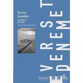 Beyaz Kumlar - Geoff Dyer
