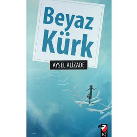BEYAZ KÜRK - AYSEL ALIZADE