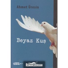 BEYAZ KUŞ - AHMET ÜRESIN