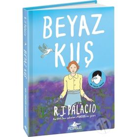 Beyaz Kuş Ciltli - P. J. Palacio