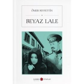 Beyaz Lale - Ömer Seyfeddin