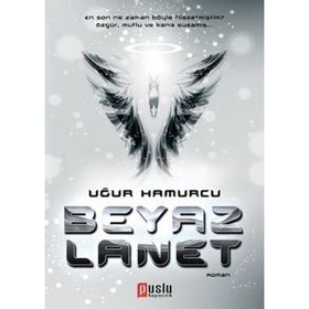 BEYAZ LANET - UĞUR HAMURCU