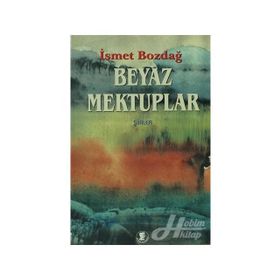 Beyaz Mektuplar - İsmet Bozdağ