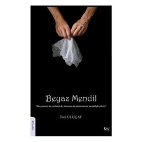 Beyaz Mendil - İnci Uluçay