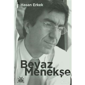 Beyaz Menekşe - Hasan Erkek