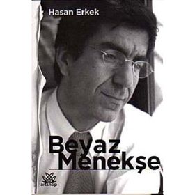 Beyaz Menekşe - Hasan Erkek