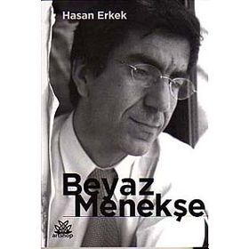Beyaz Menekşe - Hasan Erkek