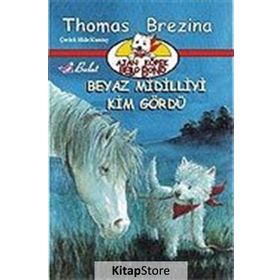 BEYAZ MIDILLIYI KIM GÖRDÜ AJAN KÖPEK BELLO BOND CILT: 7 - THOMAS BREZINA