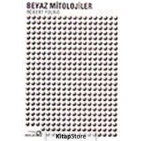 BEYAZ MITOLOJILER - ROBERT YOUNG