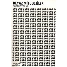 BEYAZ MITOLOJILER - ROBERT YOUNG