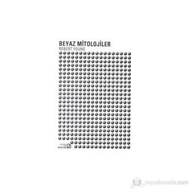 BEYAZ MITOLOJILER - ROBERT YOUNG