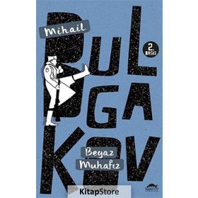 Beyaz Muhafız - Mihail Afanesyevic Bulgakov