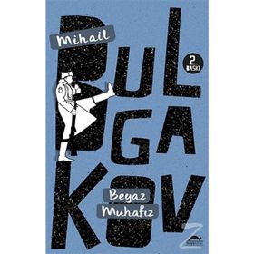 Beyaz Muhafız - Mihail Afanesyevic Bulgakov