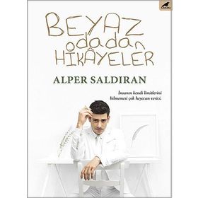 Beyaz Odadan Hikayeler - Alper Saldıran