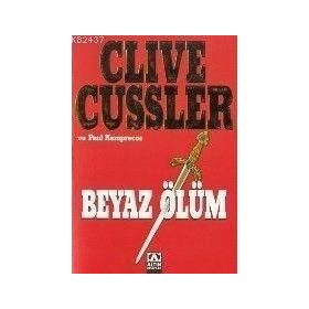 BEYAZ ÖLÜM - CLIVE CUSSLER
