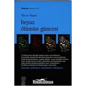 Beyaz Ölümün Güncesi - Özcan Sapan