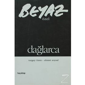 BEYAZ ÖZEL DAĞLARCA - GENEL