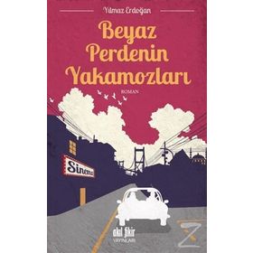 Beyaz Perdenin Yakamozları - Yılmaz Erdoğan
