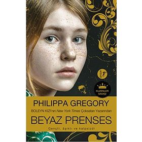 Beyaz Prenses - Philippa Gregory