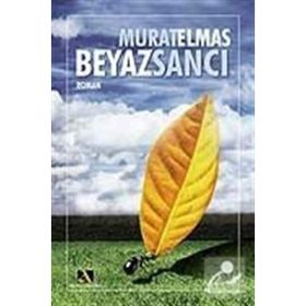 BEYAZ SANCI - MURAT ELMAS