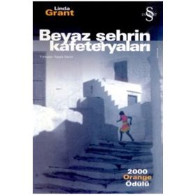 BEYAZ ŞEHRİN KAFETERYALARI - LINDA GRANT
