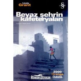 BEYAZ ŞEHRİN KAFETERYALARI - LINDA GRANT