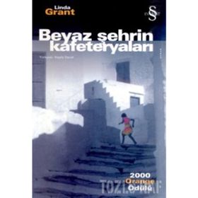 BEYAZ ŞEHRİN KAFETERYALARI - LINDA GRANT