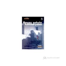 BEYAZ ŞEHRİN KAFETERYALARI - LINDA GRANT