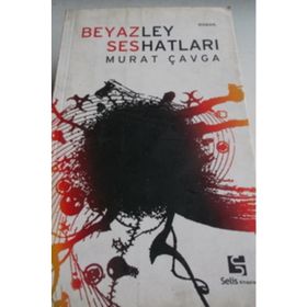 BEYAZ SES (LEY HATLARI) - MURAT ÇAVGA
