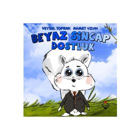 Beyaz Sincap Dostluk - Veysel Toprak