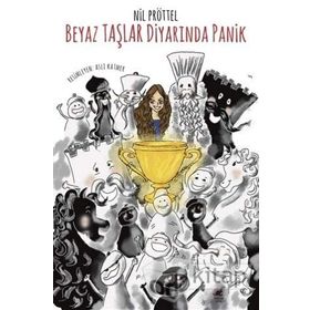 Beyaz Taşlar Diyarında Panik - Nil Pröttel