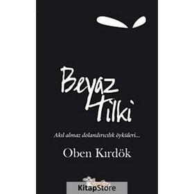 BEYAZ TILKI - OBEN KIRDÖK