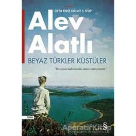BEYAZ TÜRKLER KÜSTÜLER BIZ OYUNU KAYBETMEDIK, SADECE VAKIT YETMEDI. - ALEV ALATLI