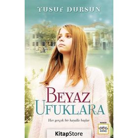 Beyaz Ufuklara - Yusuf Dursun