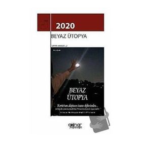Beyaz Ütopya - Karya Anadolu