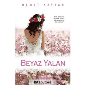 Beyaz Yalan - Demet Kaytan