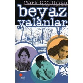 BEYAZ YALANLAR - GENEL