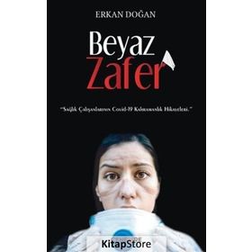 Beyaz Zafer - Erkan Doğan
