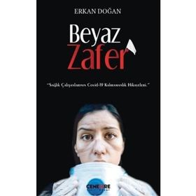 Beyaz Zafer - Erkan Doğan